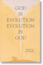God is Evolution, Evolution is God